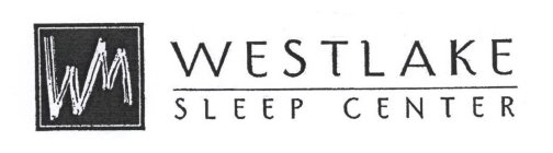 WM WESTLAKE SLEEP CENTER