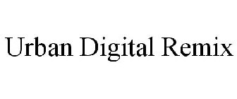 URBAN DIGITAL REMIX