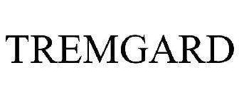 TREMGARD