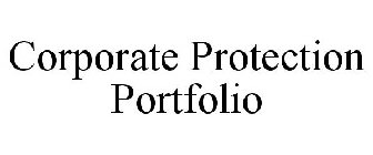 CORPORATE PROTECTION PORTFOLIO