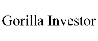 GORILLA INVESTOR