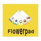 FLOWERPAD