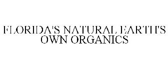 FLORIDA'S NATURAL EARTH'S OWN ORGANICS