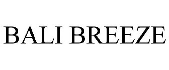 BALI BREEZE