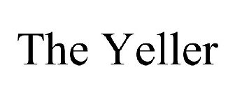 THE YELLER