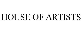 HOUSE OF ARTISTS