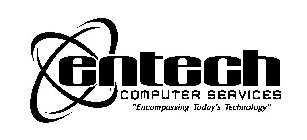ENTECH COMPUTER SERVICES 