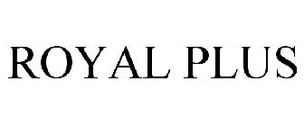 ROYAL PLUS