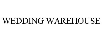 WEDDING WAREHOUSE