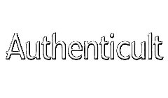 AUTHENTICULT