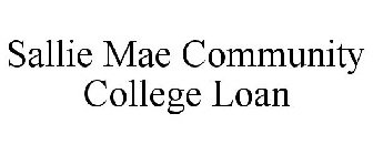 SALLIE MAE COMMUNITY COLLEGE LOAN