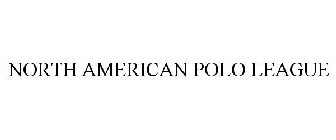 NORTH AMERICAN POLO LEAGUE