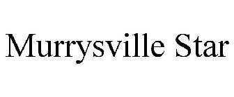 MURRYSVILLE STAR