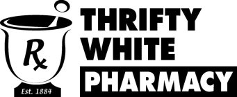 THRIFTY WHITE PHARMACY RX EST. 1884