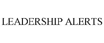 LEADERSHIP ALERTS