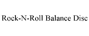 ROCK-N-ROLL BALANCE DISC