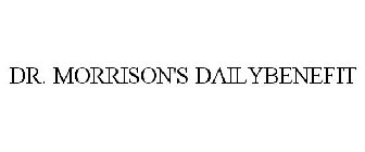 DR. MORRISON'S DAILYBENEFIT