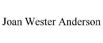 JOAN WESTER ANDERSON