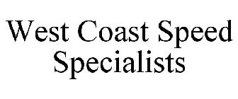 WEST COAST SPEED SPECIALISTS