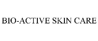 BIO-ACTIVE SKIN CARE