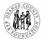 ORANGE COUNTY BAR FOUNDATION