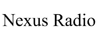 NEXUS RADIO