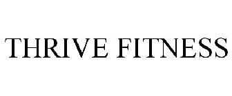 THRIVE FITNESS