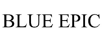 BLUE EPIC