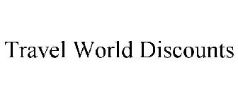 TRAVEL WORLD DISCOUNTS