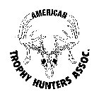 AMERICAN TROPHY HUNTERS ASSOC.