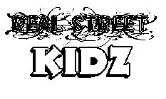 REAL STREET KIDZ