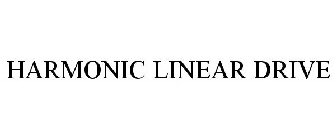 HARMONIC LINEAR DRIVE