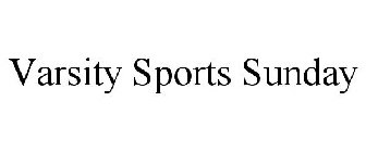 VARSITY SPORTS SUNDAY