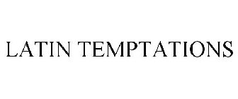 LATIN TEMPTATIONS