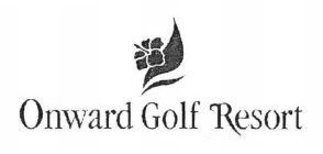 ONWARD GOLF RESORT