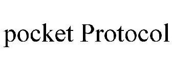 POCKET PROTOCOL