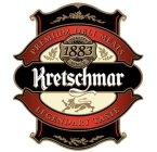 KRETSCHMAR PREMIUM DELI MEATS QUALITY SINCE 1883 LEGENDARY TASTE