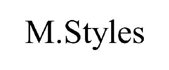 M.STYLES