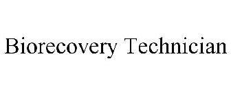 BIORECOVERY TECHNICIAN