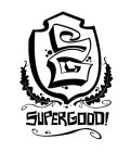 SG SUPERGOOD!