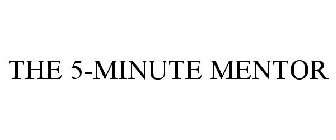 THE 5-MINUTE MENTOR