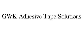 GWK ADHESIVE TAPE SOLUTIONS
