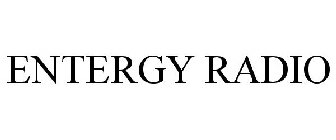 ENTERGY RADIO