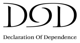 DOD DECLARATION OF DEPENDENCE