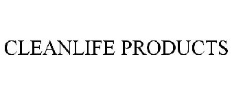 CLEANLIFE PRODUCTS