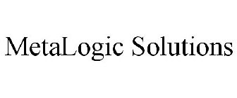 METALOGIC SOLUTIONS