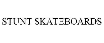 STUNT SKATEBOARDS