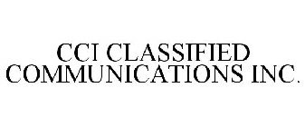 CCI CLASSIFIED COMMUNICATIONS INC.