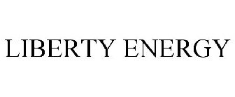 LIBERTY ENERGY
