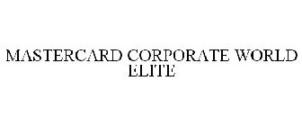 MASTERCARD CORPORATE WORLD ELITE